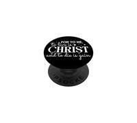 para mí, Vivir es Cristo y Morir es Ganancia PopSockets PopGrip Adhesivo