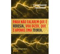 Para não falarem que é heresia, vou dizer, que é apenas uma teoria (Série Projeto Diamante Bruto.)