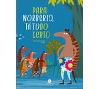 Para Norberto Tá Tudo Certo (ebook)