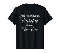 para Nosotros Old Folks Cursive Es Nuestro Código Secreto Retro Diversión Camiseta