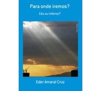 Para Onde Iremos? (ebook)
