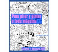 Para pitar y pintar a toda máquina.: Colorea el Apertura 2025 (Azulados)