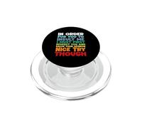 para Que me insultes, Primero Debo respetar Divertido PopSockets PopGrip para MagSafe