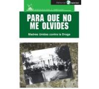 Para que no me olvides (Educación y empleo)