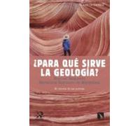 ¿para Qué Sirve La Geología? (ebook)