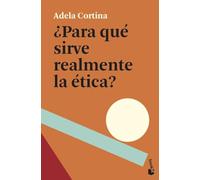 ¿para Que Sirve Realmente La Etica?