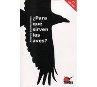 ¿para Que Sirven Las Aves?
