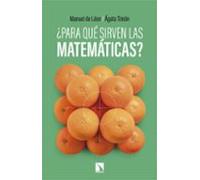 ¿para Qué Sirven Las Matemáticas?