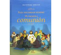 PARA RECORDAR SIEMPRE. MI PRIMERA comunión (Arcoíris)