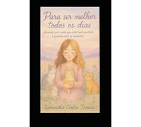 Para ser melhor todos os dias: Quando você sente que está tudo perdido é quando você se encontra