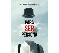 Para ser persona