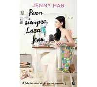 Para Siempre, Lara Jean / Always and Forever, Lara Jean