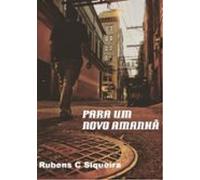 Para Um Novo Amanhã (ebook)