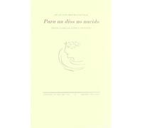 PARA UN DIOS NO NACIDO (LA CRUZ DEL SUR)