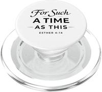 para un Tiempo como Este Ester 4:14 Biblia Fe Escritura PopSockets PopGrip para MagSafe