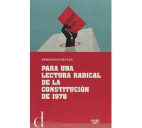 Para una lectura radical de la Constitución de 1978: 2 (Dialéctica)