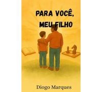 Para você, meu filho