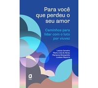 Para você que perdeu o seu amor