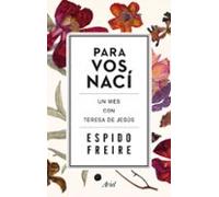 Para Vos Naci: Un Mes Con Teresa De Jesus