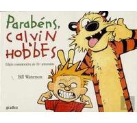 Parabéns Calvin & Hobbes!