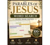 Parables of Jesus Christian Word Search Puzzle: for Adults, Teens and Seniors Featuring Bible Stories, Scripture Themes, Large Print Puzzles & Faith-Based Brain Games (Kingdom Word Search Collection)