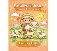 Parables of Jesus Coloring Book for Kids (Colors of Faith)