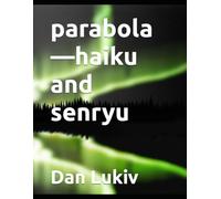 parabola-haiku and senryu