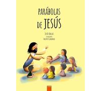 Parábolas de Jesús: Grandes enseñanzas en pequeñas historias (Laude)
