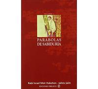 Parábolas de sabiduría. I