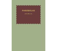 Parábolas: Parábolas del Evangelio ilustradas con texto e imagen (CAMINO DEL AMOR)