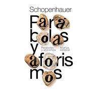 Parábolas y aforismos (El libro de bolsillo - Bibliotecas de autor - Biblioteca Schopenhauer)