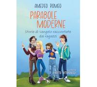 Parabole moderne. Storie di Vangelo raccontate dai ragazzi (Gli Aquiloni)