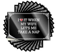 Parachoques grande con texto en inglés "I Love It When My Wife Let's Me Take A Nap para decoración de sala de caza estética (12 x 18 cm)