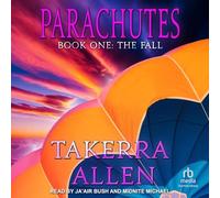 Parachutes: Book One: The Fall: 1