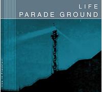 Parade Ground - Life (Live in Frankfurt)