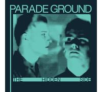 Parade Ground - The Hidden Side [Vinilo]