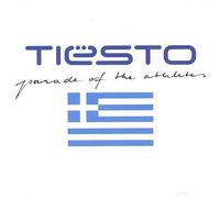 Parade of the Athletes by Tiesto