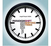 Paradigm Shift - Shifting Times