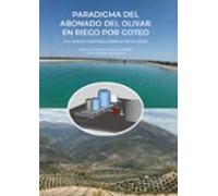 Paradigma Del Abonado Del Olivar En Riego Por Goteo