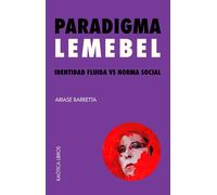 Paradigma Lemebel | Ariase Barreta