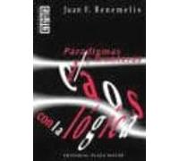 Paradigmas Y Fronteras: Al Caos Con La Logica