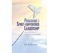Paradigms of Spirit-Empowered Leadership