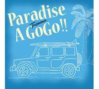 Paradise a Go Go!!