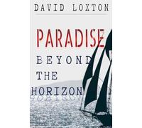 Paradise Beyond the Horizon