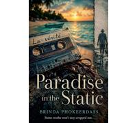 Paradise in the Static