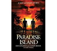 Paradise Island: A Sam and Colby Story