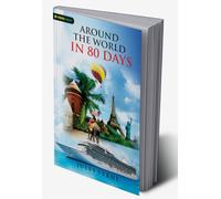 Paradise Lost and Around The World in 80 Days (English and English Edition)