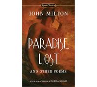 Paradise Lost and Other Poems (Signet Classics)