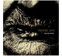 Paradise Lost - Say Just Words [Vinilo]