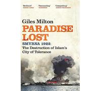 Paradise Lost: The Destruction of Islam's City of Tolerance